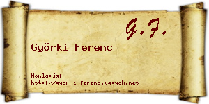 Györki Ferenc névjegykártya